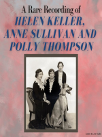 A_Rare_Recording_of_Helen_Keller__Anne_Sullivan_and_Polly_Thompson
